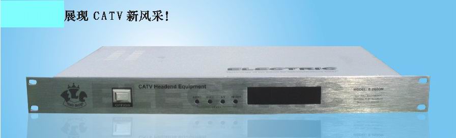​E2600广播级邻频调制器